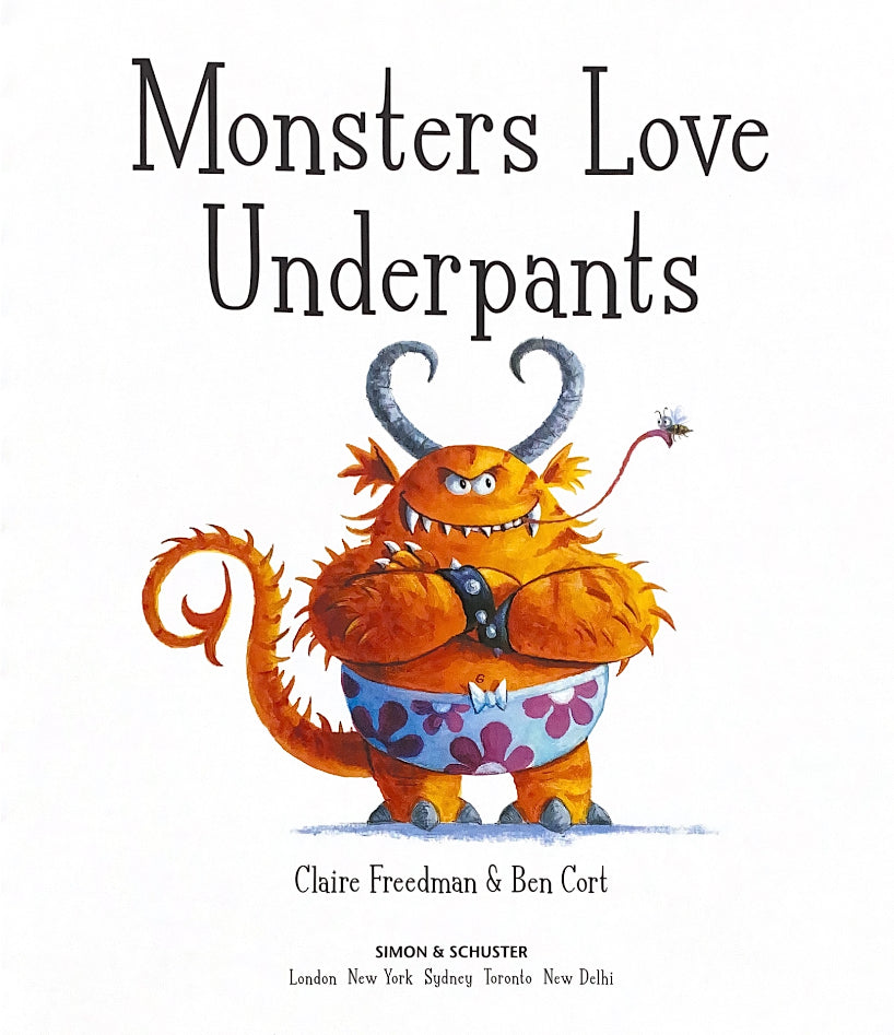 Monsters Love Underpants