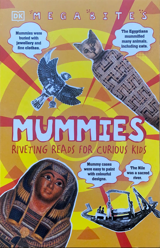 Megabites Mummies - Riveting Reads for Curious Kids