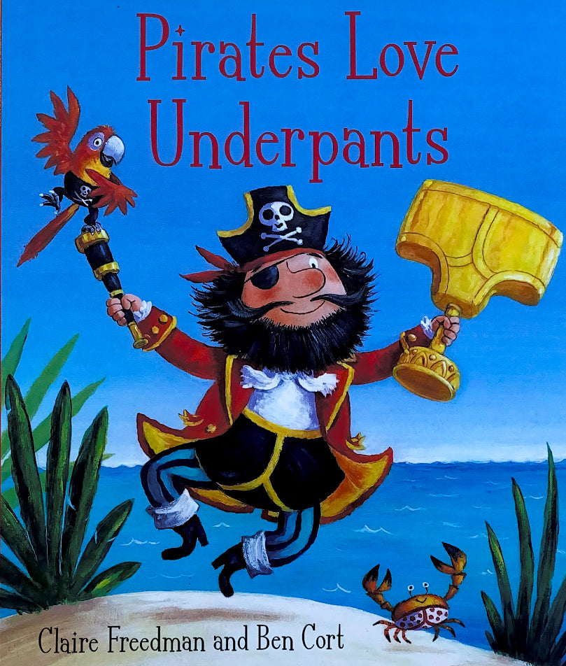 Pirates Love Underpants
