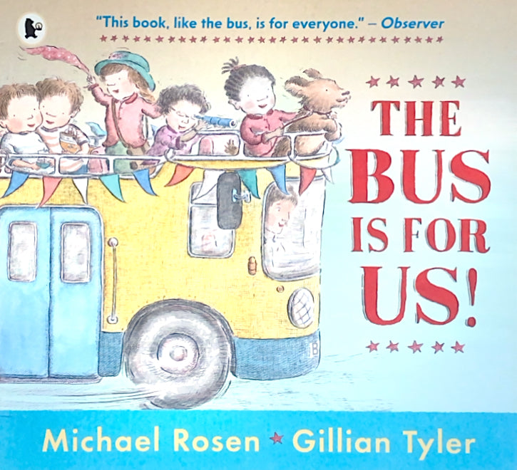 The Bus Is For Us!