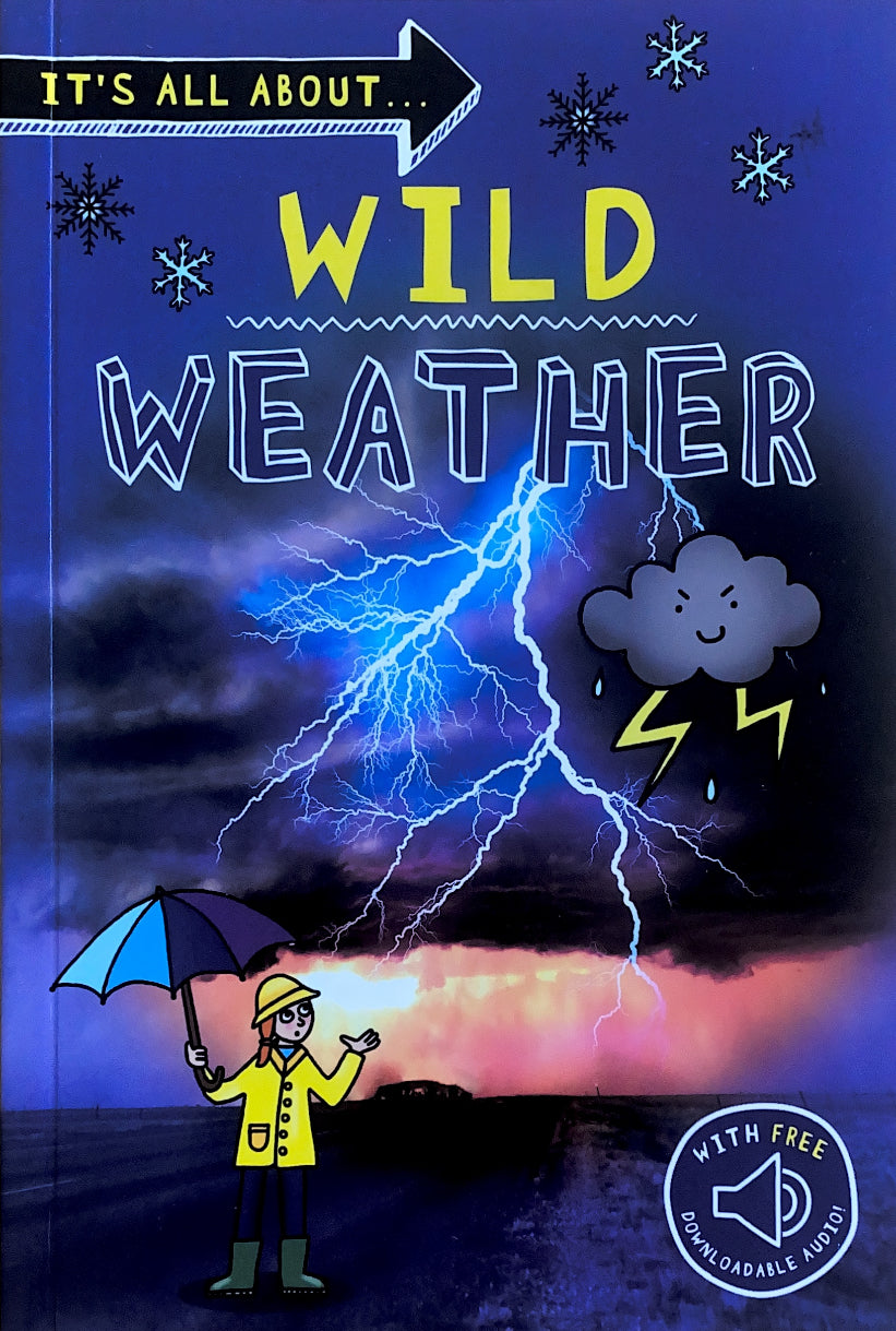 It's All About... Wild Weather