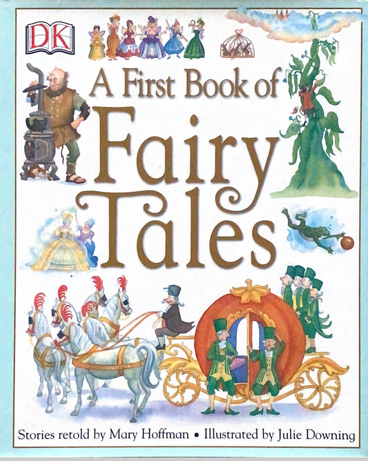 A First Book of Fairytales