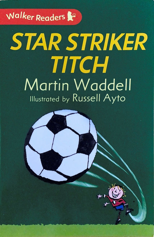 Walker Readers –Star Striker Titch