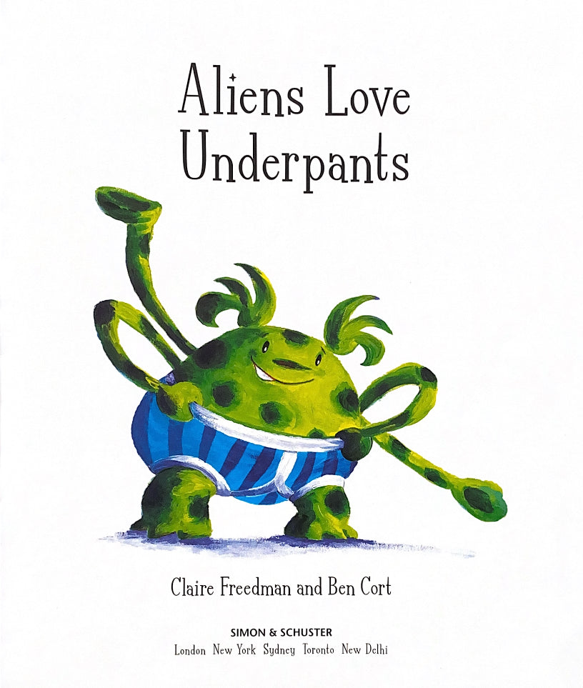 Aliens Love Underpants