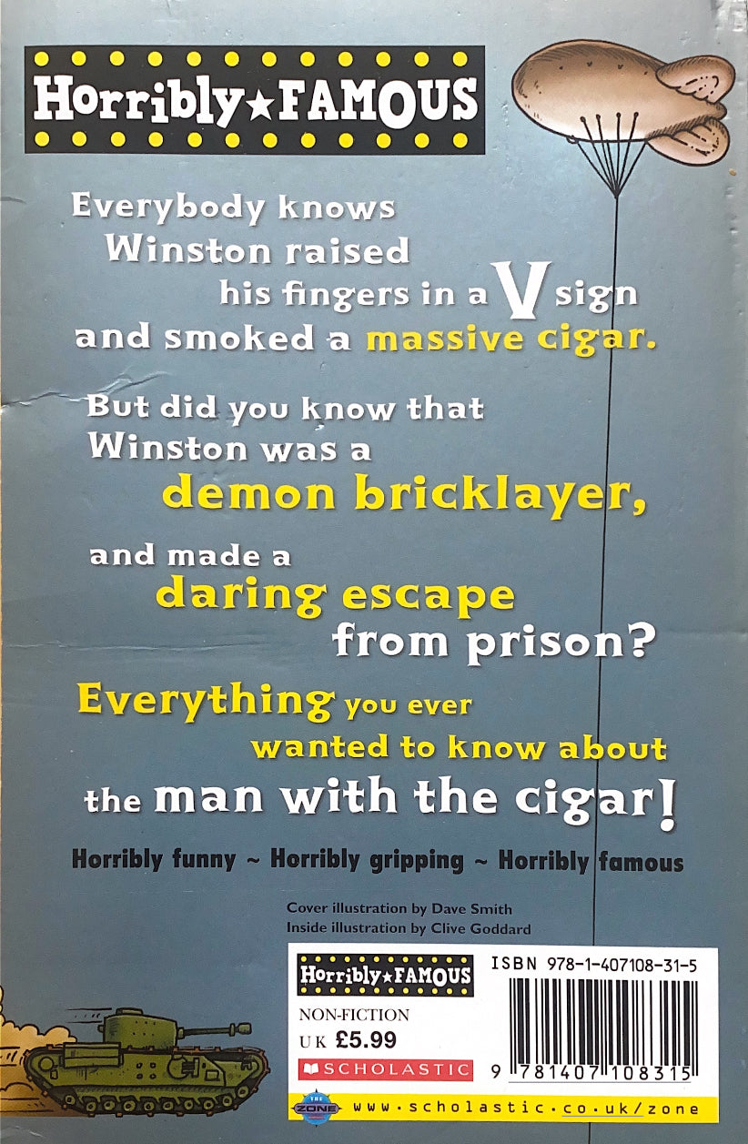 Horribly Famous Churchill and his Woeful Wars