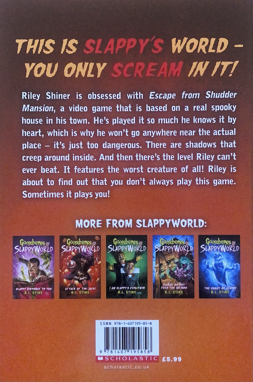 Goosebumps Slappy World Escape from Shudder Mansion