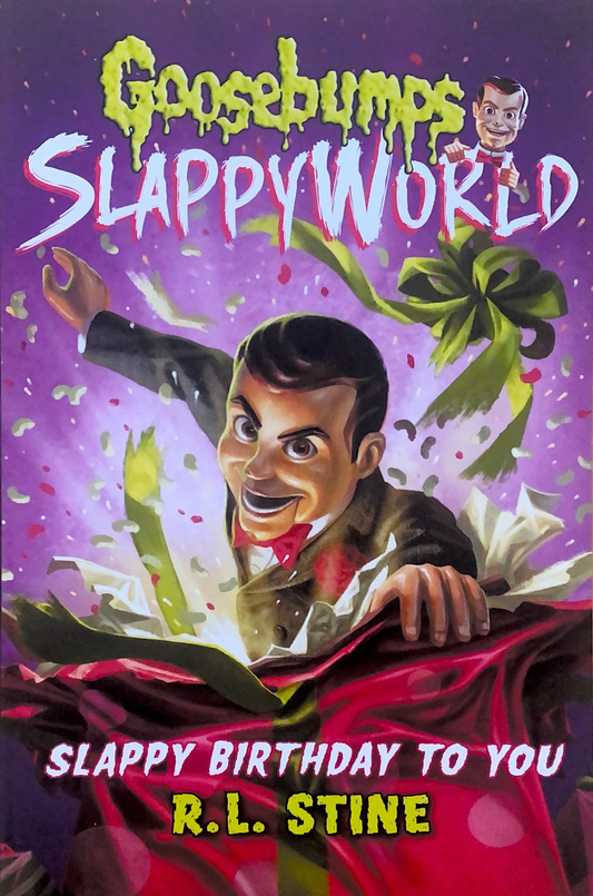 Goosebumps Slappy World Slappy Birthday To You