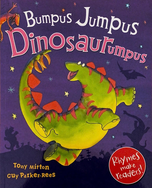Bumpus Jumpus Dinosaurumpus!