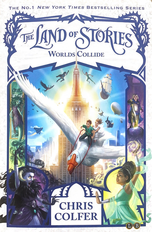 The Land of Stories - Worlds Collide