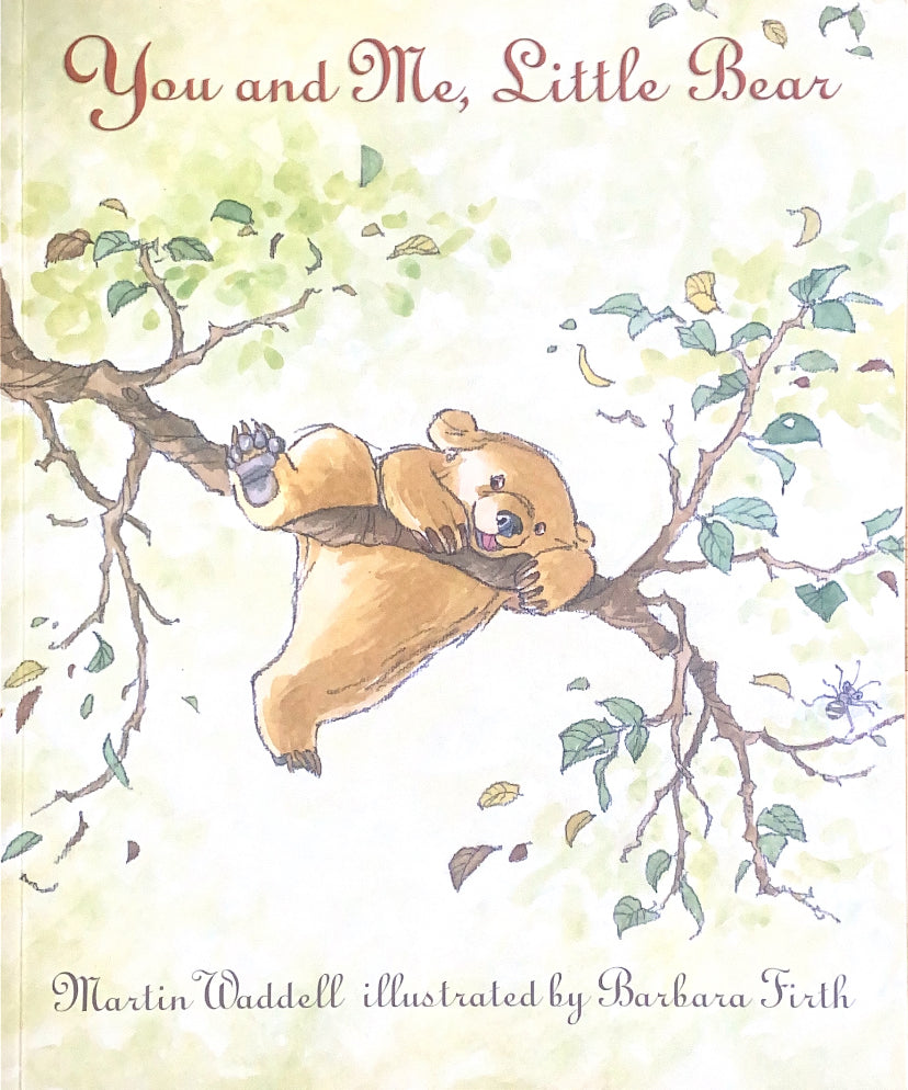 You and Me, Little Bear