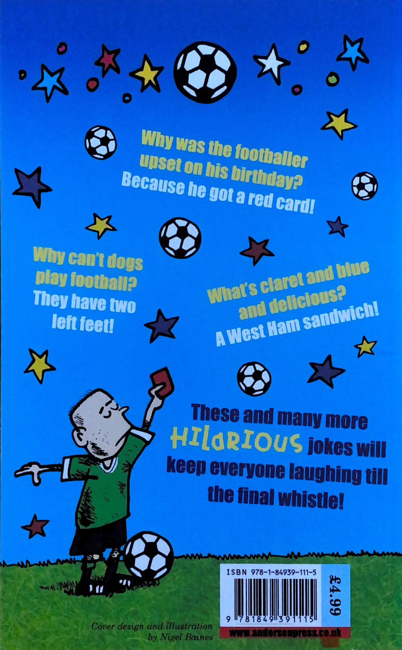 The Funniest Football Joke Book Ever!