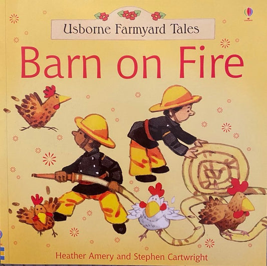 Barn on Fire - Usborne Farmyard Tales