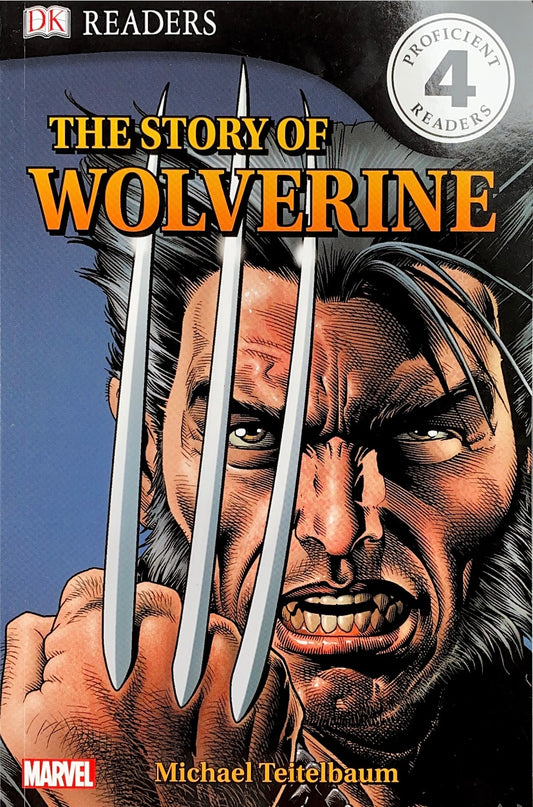 DK Readers L4 - The Story of Wolverine
