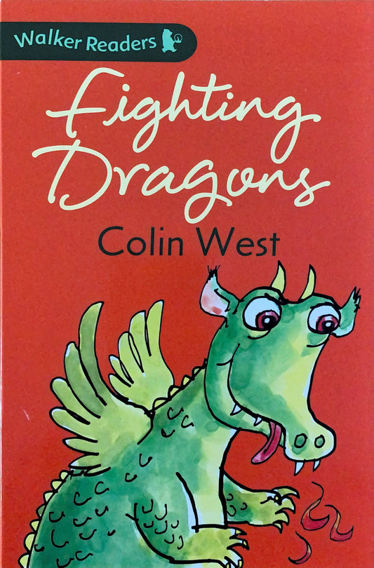 Walker Readers – Fighting Dragons