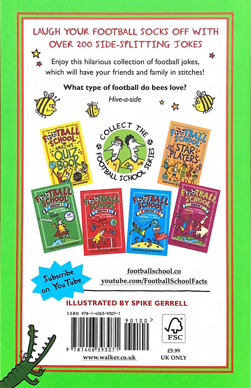 Football School - The Incredible Joke Book