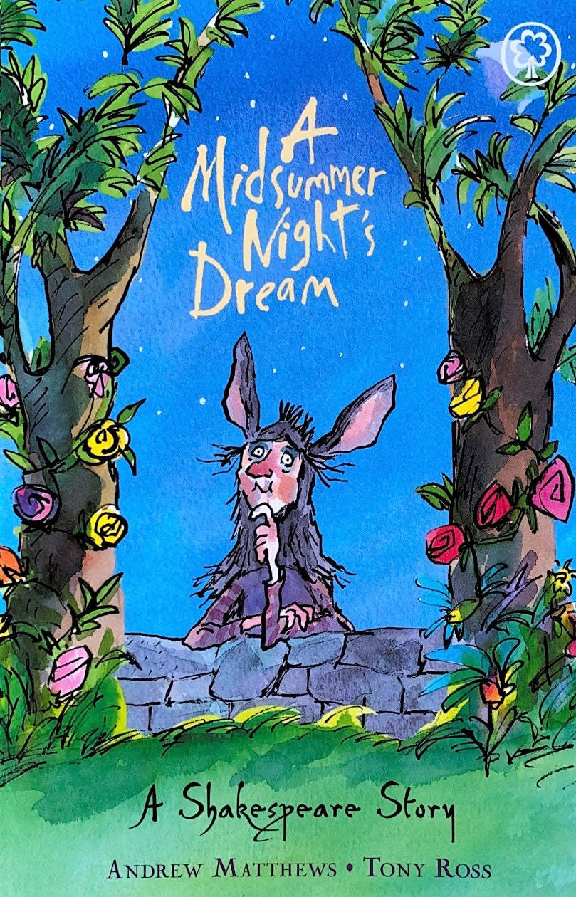 A Shakespeare Story – A Midsummer Night’s Dream – Harmony Children's Books